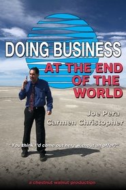 Doing Business at the End of the World) Doing Business at the End of the World (2025)