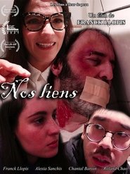 Nos Liens (2021) Cliver HD - Legal - ver Online & Descargar