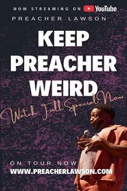Preacher Lawson: Keep Preacher Weird