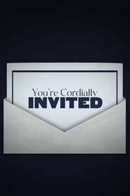 You're Cordially Invited 2025