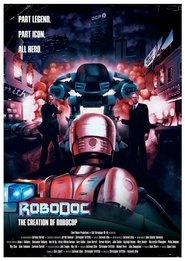 RoboDoc: The Creation of RoboCop Season 1 Episode 1