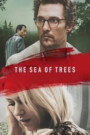 كامل اونلاين The Sea of Trees 2016 مشاهدة فيلم مترجم