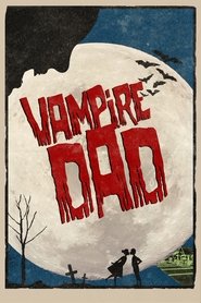 Vampire Dad постер