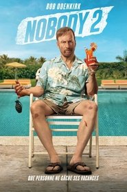 Où regarder Nobody 2 (2025) en streaming VF complet