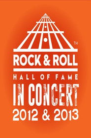 Rock and Roll Hall of Fame 2012 & 2013