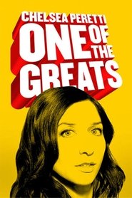 Chelsea Peretti: One of the Greats постер