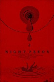 Night Feeds (2025)