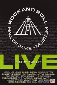 Poster Rock and Roll Hall of Fame Live - Feelin' Alright