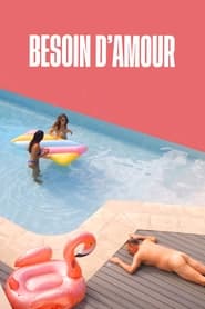 Poster Besoin d’amour 2023