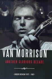 Poster Van Morrison: Another Glorious Decade 2014