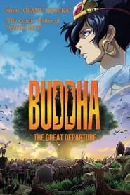 Buddha: The Great Departure постер