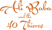 Ali Baba and the 40 Thieves