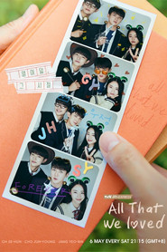 All That We Loved poster