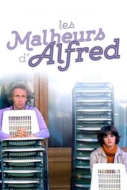 Les malheurs d'Alfred film en streaming