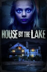 House by the Lake постер