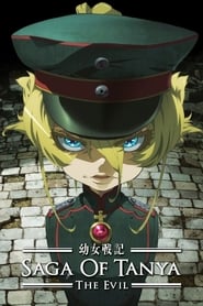 Serie streaming | voir Youjo Senki: Saga of Tanya the Evil en streaming | HD-serie