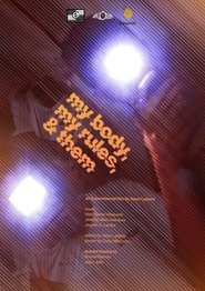 My Body, My Rules, & Them (2023)