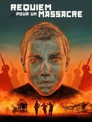 Requiem pour un massacre en Streaming VF Complet en DVDRIP Requiem pour un massacre en Streaming VF Complet en DVDRIP