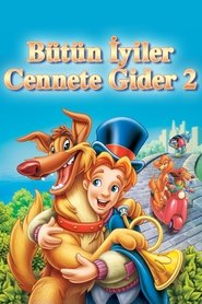 Bütün İyiler Cennete Gider 2 (1996)