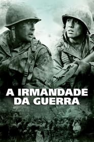 A Irmandade da Guerra (2004)