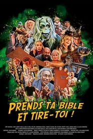 Regarder Prends ta bible et tire-toi ! en streaming – FILMVF