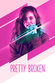 Poster van Pretty Broken