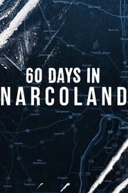 Poster 60 Days In: Narcoland - Season 1 2019
