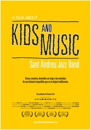 A Film About Kids and Music. Sant Andreu Jazz Band streaming