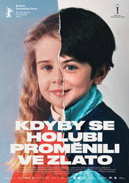 Kdyby se holubi proměnili ve zlato