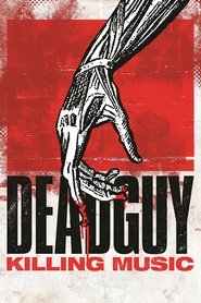 Deadguy: Killing Music (2021)
