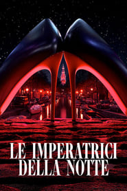 Le imperatrici della notte