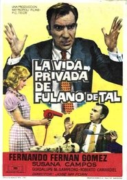 La vida privada de Fulano de Tal 1961 吹き替え 動画 フル