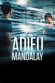 Adieu Mandalay streaming