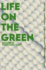 Life on the Green (2024)