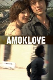 Poster Amoklove 2008