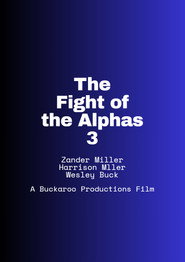 The Fight Of The Alphas 3