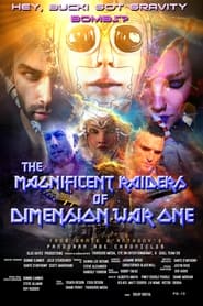 Poster The Magnificent Raiders of Dimension War One