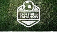 The Real Football Fan Show en streaming