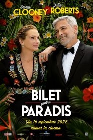 Ticket to Paradise- Bilet pentru paradis