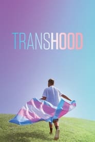 Transhood постер