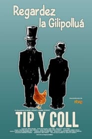 Poster Tip y Coll: regardez la gilipolluá