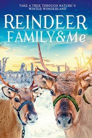 Reindeer Family & Me streaming