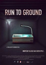 Run to Ground постер