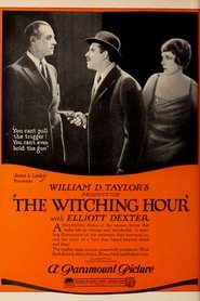 The Witching Hour (1921)