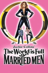 Poster The World Is Full of Married Men