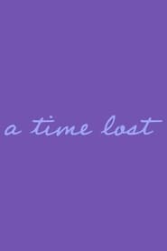 A Time Lost 1970 مفت لامحدود رسائي