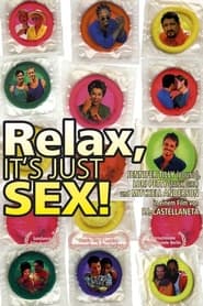 Poster Relax... It's Just Sex