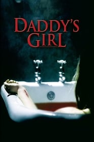Daddy’s Girl (2006)