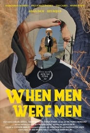 When Men Were Men постер