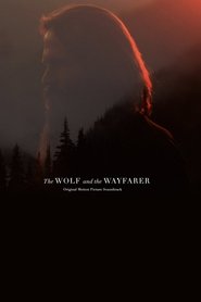 Poster The Wolf and the Wayfarer 2016